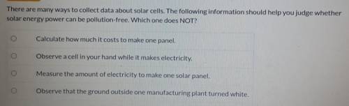 There are many ways to collect data about solar cells. The following information should help you ju
