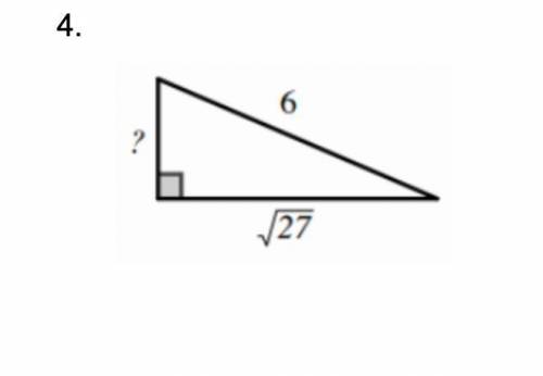 Find the missing side of each right triangle Pythagorean Theorem