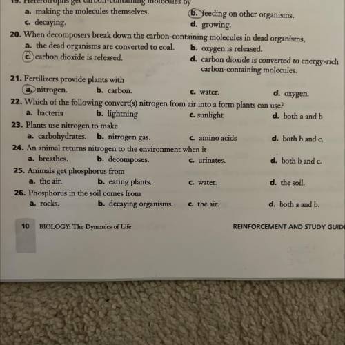 Please help me with these ecology questions! Thank you

21. Fertilizers provide plants with
a. nit