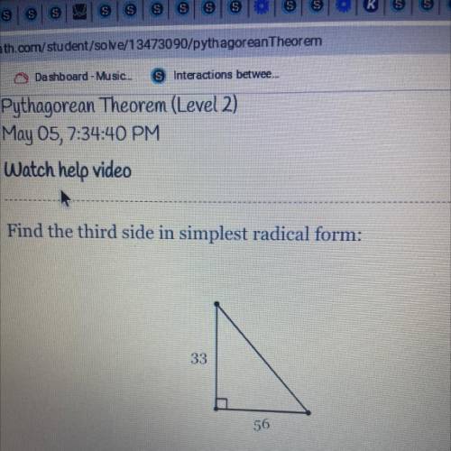 Find the third side in simplest radical form:
33
56
