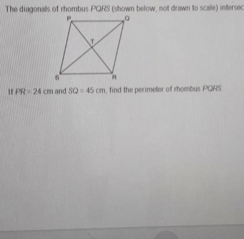 PLEASE HELP this is due soon, I will mark brainliest if I can.

The diagonals of rhombus PQRS (not