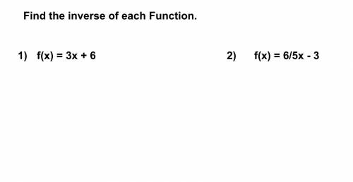 Find the inverse of each Function.

Please don't send me a link to any websites other than /></p>							</div>
						</div>
					</div>
										<div class=