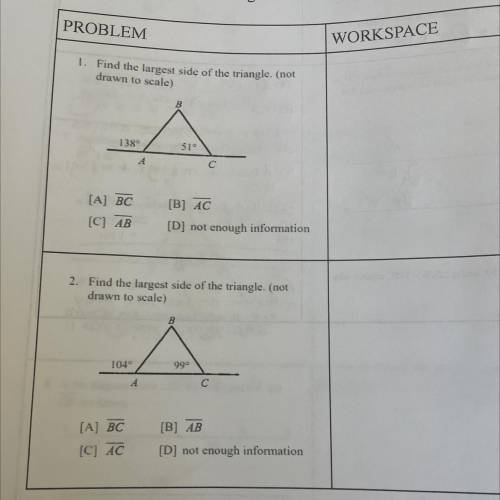 Question 1 and 2 
Find the largest side of the triangle 
No links Please !!!