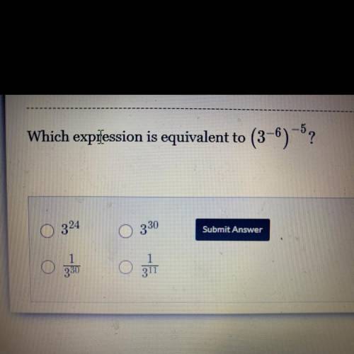 Which expression is equivalent to (3^-6)^-5