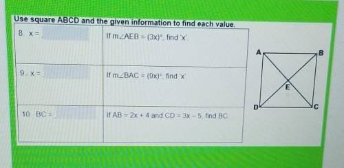 Use square ABCD and the given information to find each value.​