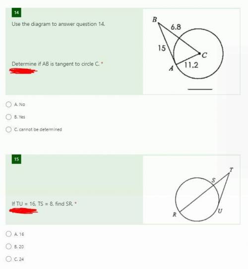 Determine if AB is tangent to circle C.
If TU = 16, TS = 8, find SR.