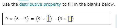 Use the distributive property to fill in the blanks below. I need help on this, it's for a grade an