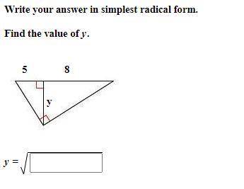 Write your answer in simplest radical form.
Find the value of y.