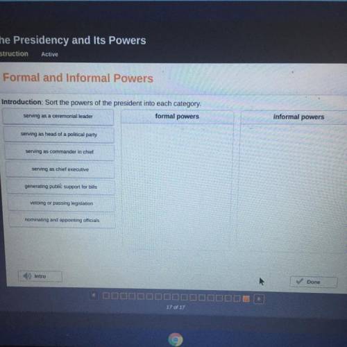 Formal and Informal powers; instruction- Sort the powers of the president into each category.