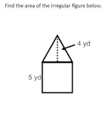 Find the area of the irregular figure below.