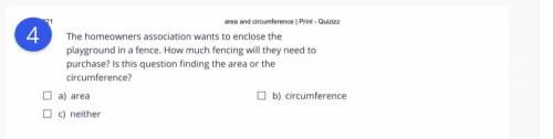 how much fencing will they need to purchase and is this question finding the area or the circumfere