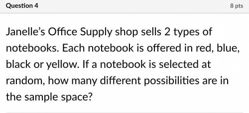 Janelle’s Office Supply shop sells 2 types of notebooks. Each notebook is offered in red, blue, bla