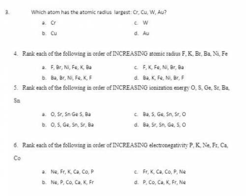 It's for my chem class. Please help! Even just answering one will help me out