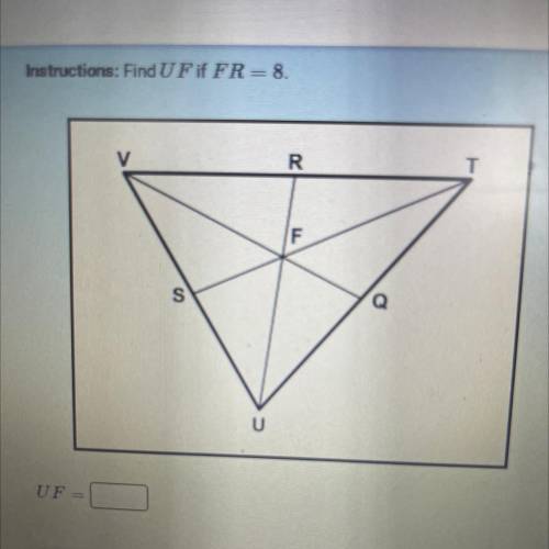 Instructions: Find UF if FR= 8.
Help please