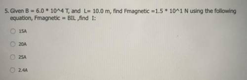 Given B= 6.0*10^4 T, and L= 10.0 m, find Fmagnetic = 1.5*10^1 N using the following equation, Fmagn