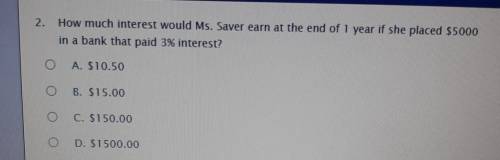 How much interest would Ms. Saver earn at the end of 1 year if she placed $5000 in a bank that paid