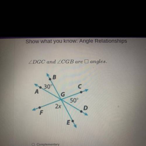 DGC and ZCGB are angles.
B
30°
A
50°
2x
D
F
E