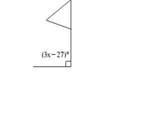 A flagpole is at a (3x - 27)° angle fromthe ground. Find the value of x. Write out the expression a