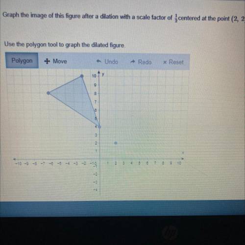 Graph the image of this figure after a dilation with scale factor of 1/2 centered at the point (2,