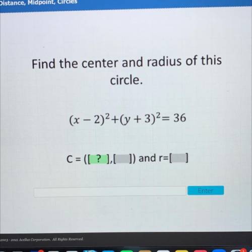 Find the center and radius of this
circle.