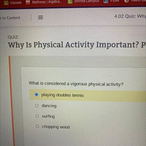What is considered a vigorous activity