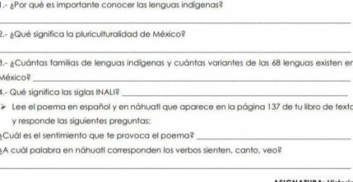 1.-aP Por qué es importante conocer las lenguas indigenas? 2.- ¿Qué significa la pluriculturalidad