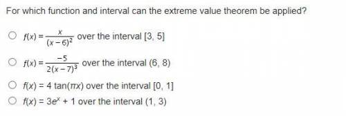 Timed QuestionFor which function and interval can the extreme value theorem be applied?