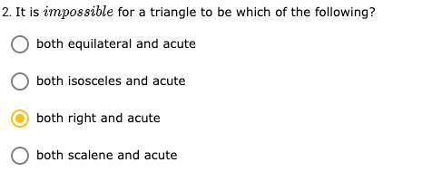 It is impossible for a triangle to be which of the following?