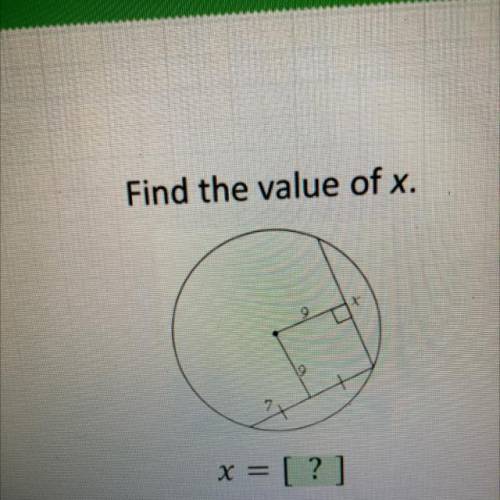 Please help me fast :)
Find the value of x.
9 9 7