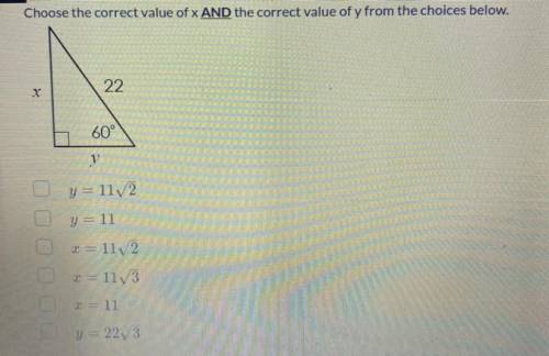 Choose the correct value of x AND the correct value of y from the choices below.

E
22
1
60°
2.
y