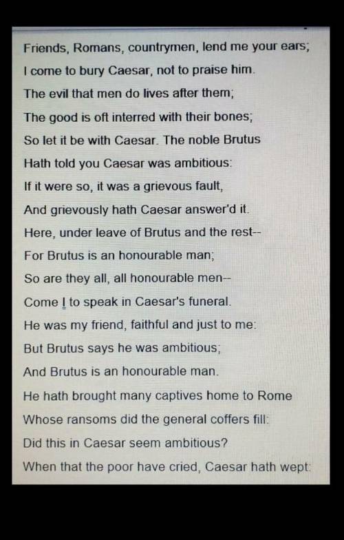 Please Hurry). Read the passage, in which Mark Antony delivers his funeral speech for Julius Caesar