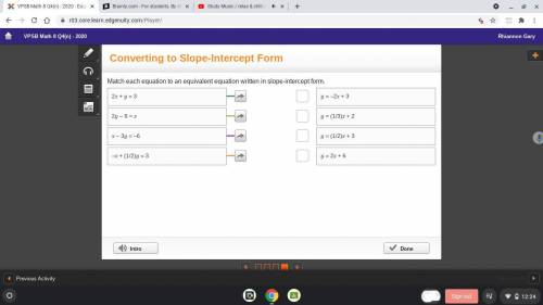 Match each equation to an equivalent equation written in slope intercept form