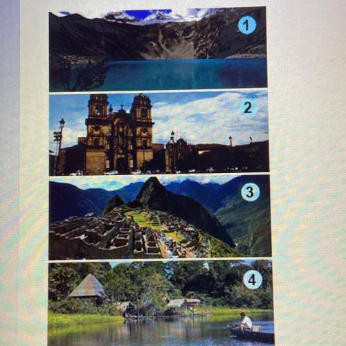 Which Image matches the given description of a place?

Las ruinas de Machu Picchu están ubicadas e