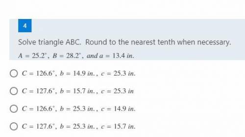 Solve triangle ABC round to the nearest tenth when necessary.