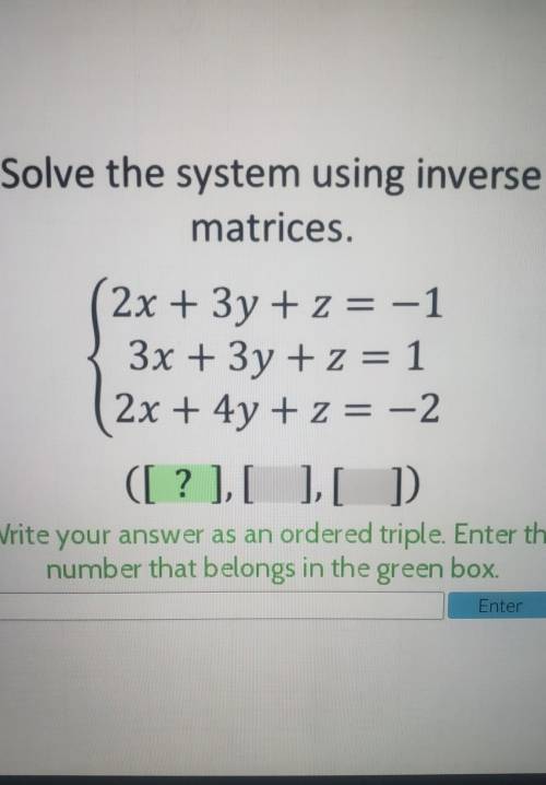 Someone please help asappp!! (matrices) ​