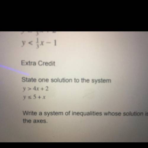 Please help me it’s the first extra credit question state one solution to the system.