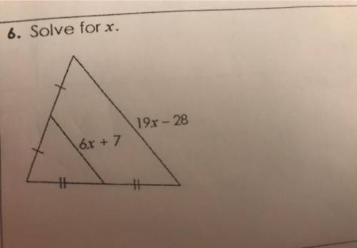 Solve for x 6x + 7 = 19x = 28

Help and I will give brainiest use the photo to answer. Please prov
