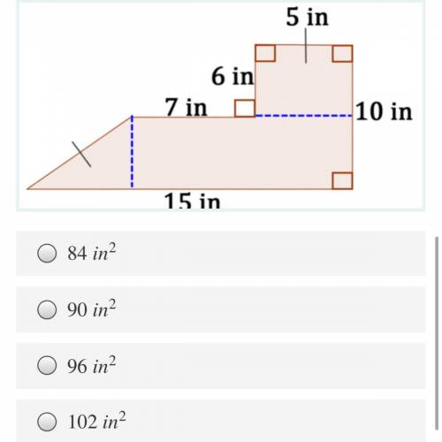 GIVING BRAINIEST ANSWER FAST PLEASE

Find the area of the complex figure below.
A. 84 in^2
B.
