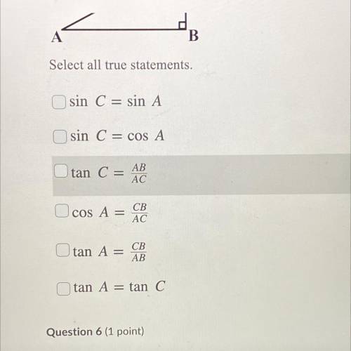 Given, Right Triangle ABC, and AB # CB.
Select all true statements.
