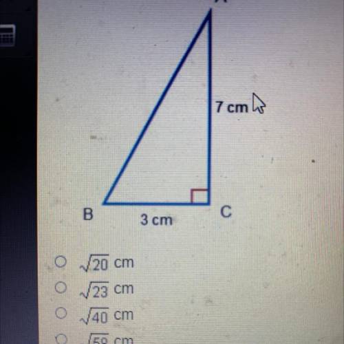 What is the length of the hypotenuse of the triangle?
A
7 cm
B
3 cm