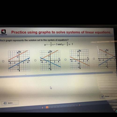 Which graph represents the solution set to this system of equations? Y=-1/2x+3 and y=1/2x-1￼￼