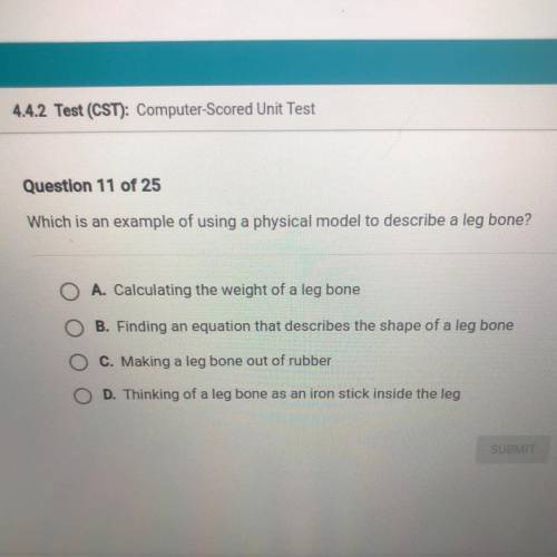 Which is an example of using a physical model to describe a leg bone?