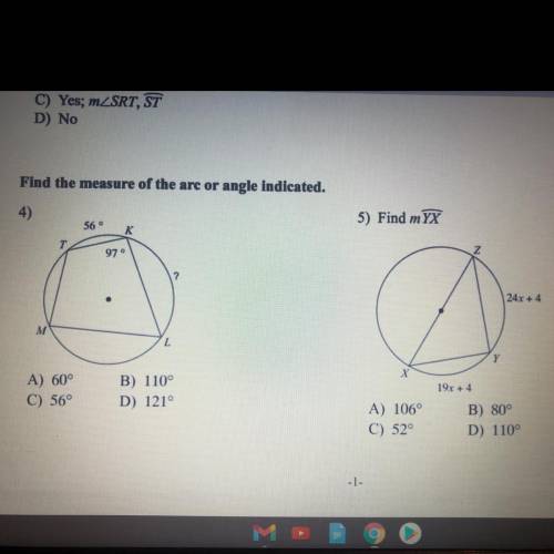 Find the measure of the arc or angle indicated. Someone please help!! I need these two