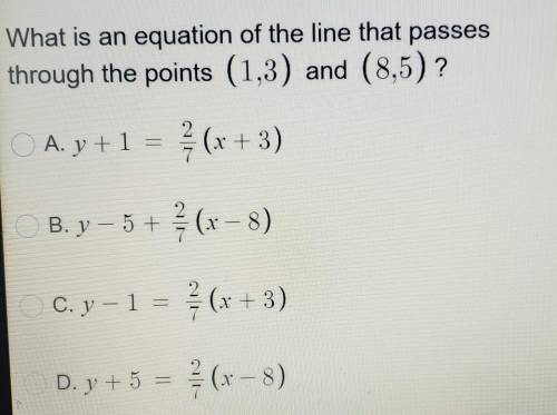What is an equation of the line that passes through the points (1.3) and (8.5) ​