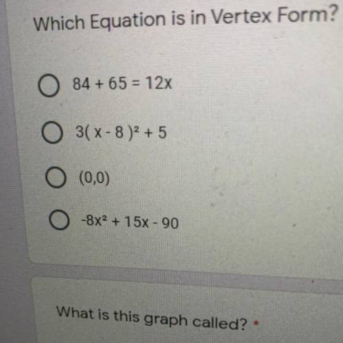 Which Equation is in Vertex Form?