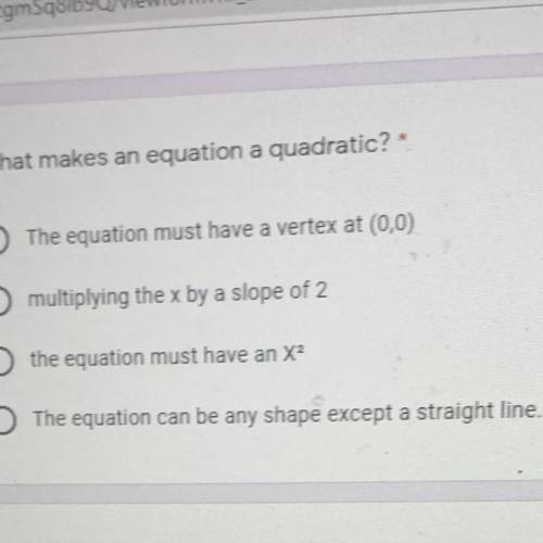 What makes an equation a quadratic?