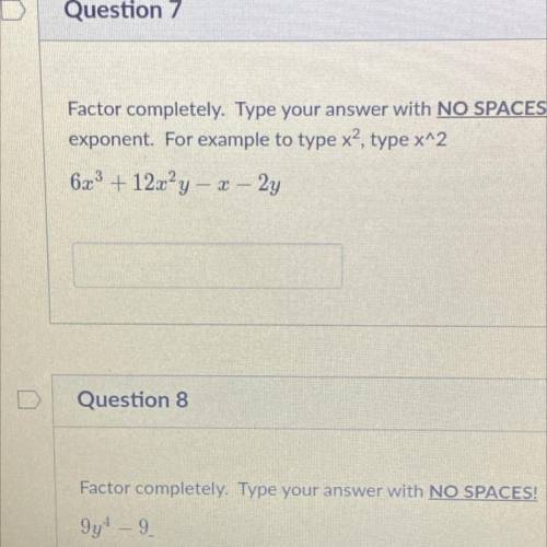 NEED HELP QUICK PLEASE NO LINKS!

Factor these two problems completely.
6x^3+ 12x²y – x – 2y