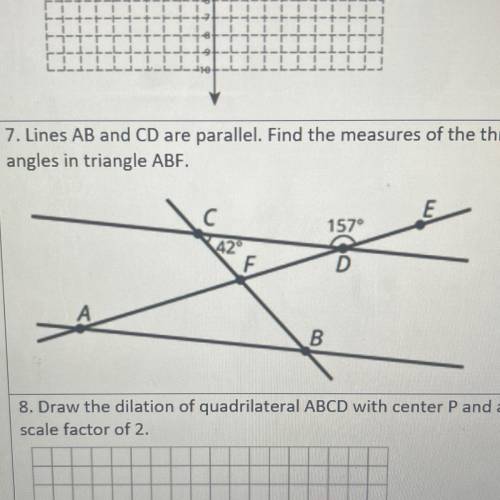 Lines AB and CD are
parallel. Find the measures of the three
angles in triangle ABF.