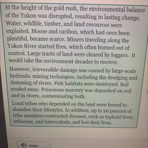 According to the passage, what were some negative

effects of the gold rush? Check all that apply.