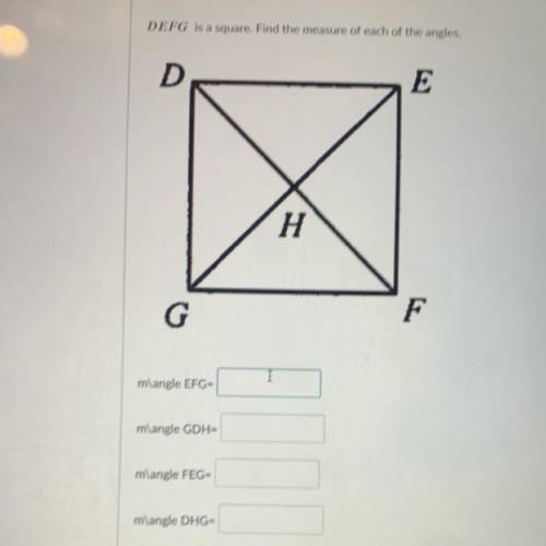 DEFG is a square. Find the measure of each of the angles,